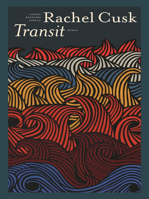 Titeldetaljer för Transit av Rachel Cusk - Tillgänglig